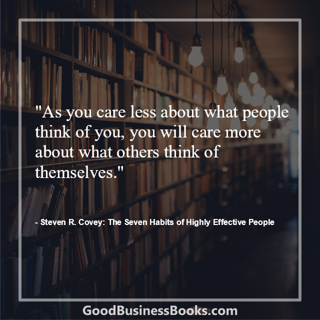 The Seven Habits of Highly Effective People