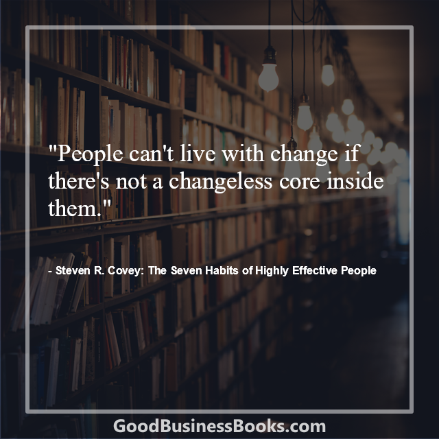 The Seven Habits of Highly Effective People