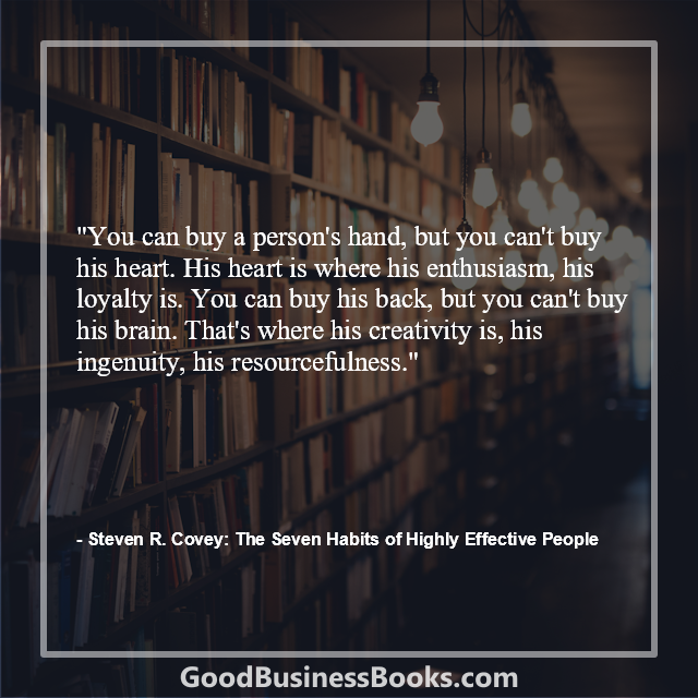 The Seven Habits of Highly Effective People