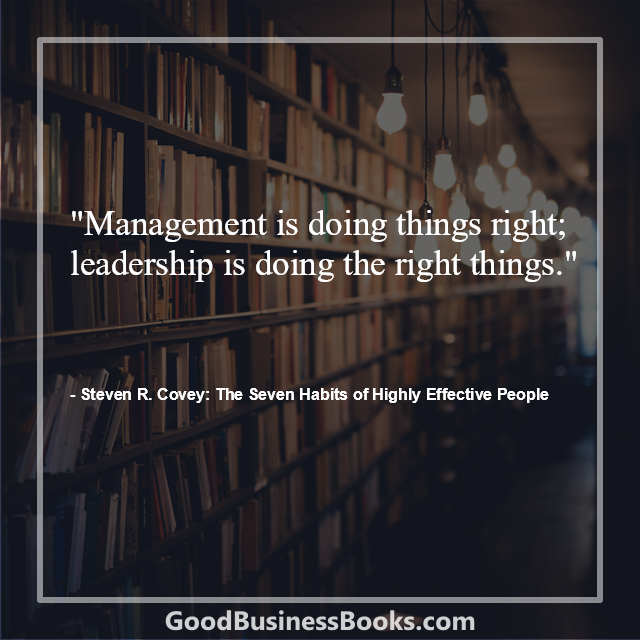 The Seven Habits of Highly Effective People