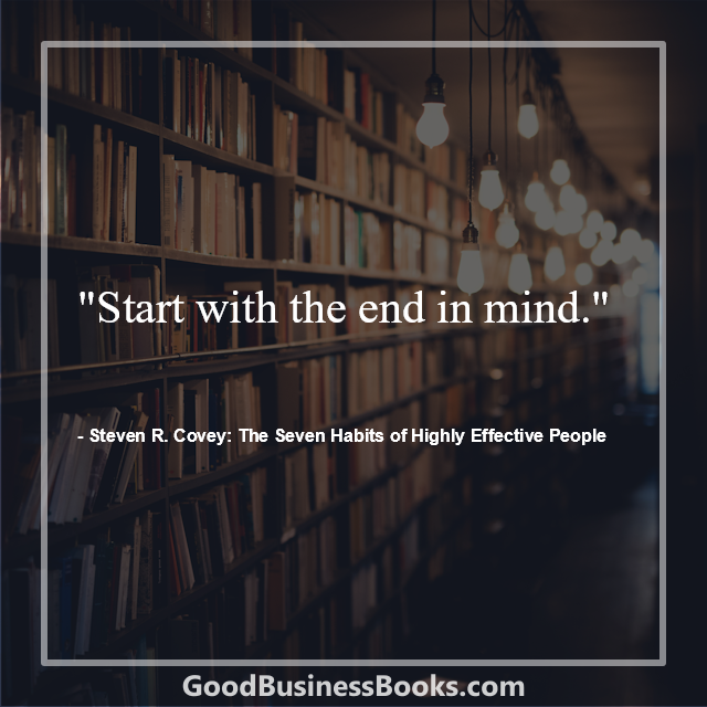 The Seven Habits of Highly Effective People