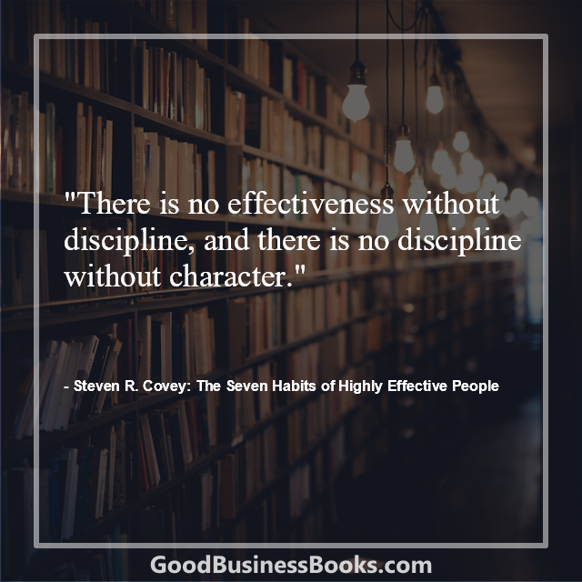 The Seven Habits of Highly Effective People