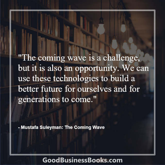 The Coming Wave